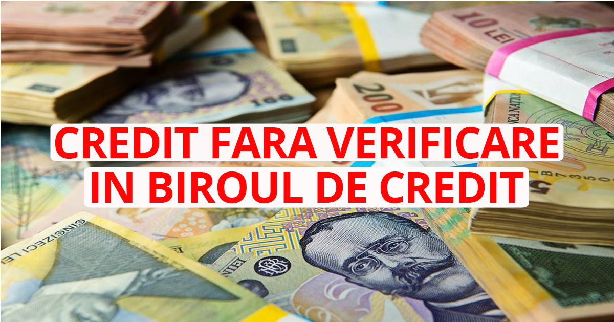 Credit fără verificare în biroul de credit